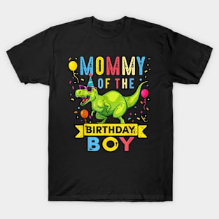 Mommy Of The Birthday Boy T-Rex Dinosaur Birthday Party T-Shirt